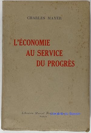 Seller image for L'conomie au service du progrs for sale by Librairie du Bassin