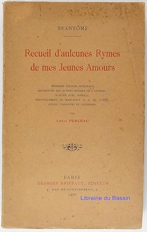 Imagen del vendedor de Recueil d'aulcunes Rymes de mes Jeunes Amours a la venta por Librairie du Bassin