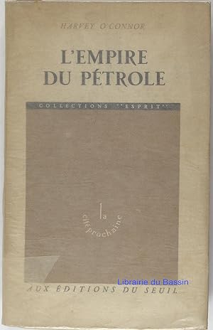 Seller image for L'empire du ptrole for sale by Librairie du Bassin