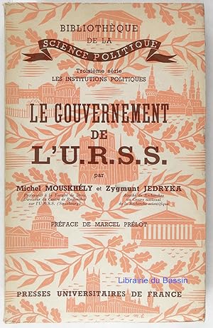 Imagen del vendedor de Le gouvernement de l'U. R. S. S. a la venta por Librairie du Bassin