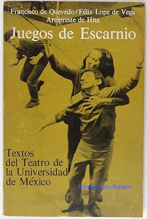 Seller image for Juegos de Escarnio for sale by Librairie du Bassin