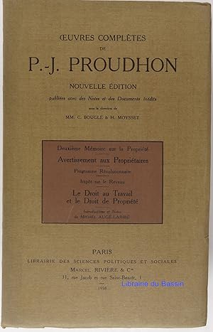 Oeuvres complètes de P.-J. Proudhon Deuxième Mémoire sur la Propriété