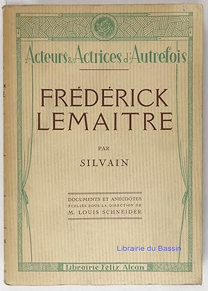 Seller image for Frdrick Lemaitre for sale by Librairie du Bassin