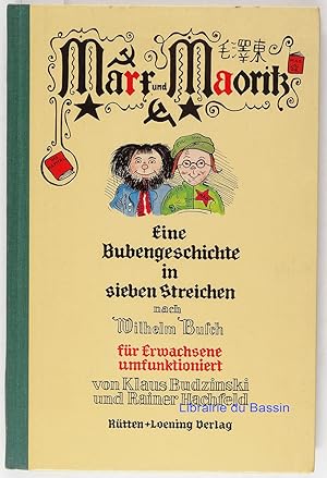 Seller image for Eine Bubengeschichte in sieben Streichen nach Wilhelm Busch fr Erwachsene umfunktioniert for sale by Librairie du Bassin