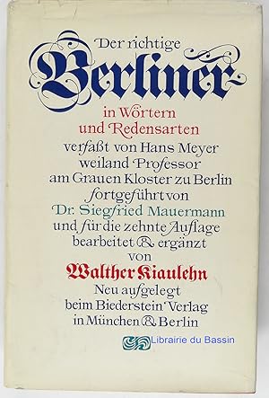 Imagen del vendedor de Der richtige Berliner in Wrtern und Redensarten a la venta por Librairie du Bassin