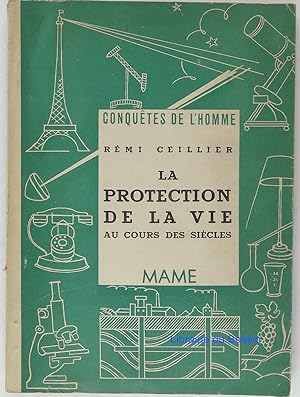 Seller image for La protection de la vie au cours des sicles for sale by Librairie du Bassin