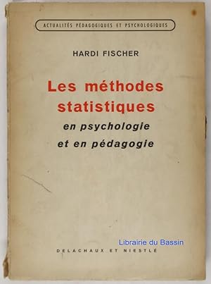 Image du vendeur pour Les mthodes statistiques en psychologie et en pdagogie mis en vente par Librairie du Bassin