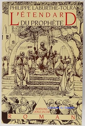 Imagen del vendedor de L'tendard du prophte a la venta por Librairie du Bassin