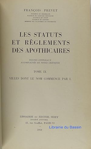 Seller image for Les statuts et rglements des apothicaires Tome IX Villes dont le nom commence par L for sale by Librairie du Bassin