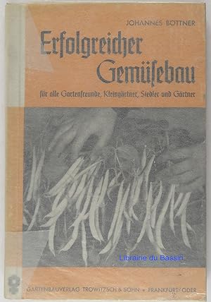 Immagine del venditore per Erfolgreicher Gemsebau venduto da Librairie du Bassin