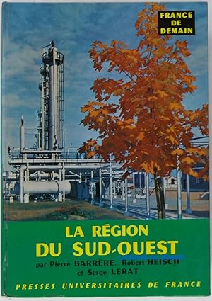Imagen del vendedor de La rgion du Sud-Ouest a la venta por Librairie du Bassin