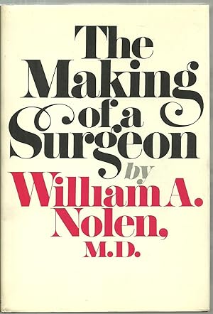 Seller image for The Making of a Surgeon for sale by Sabra Books