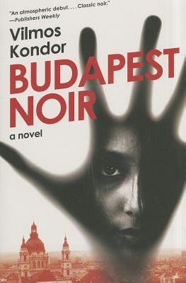 Seller image for Budapest Noir (Paperback or Softback) for sale by BargainBookStores