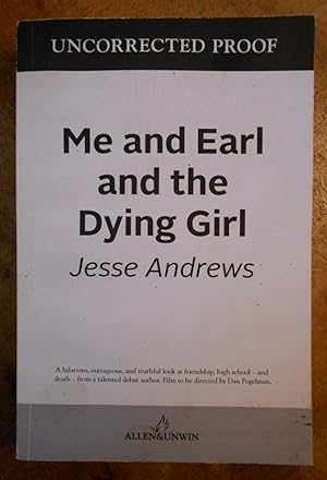 Seller image for ME AND EARL AND THE DYING GIRL for sale by Uncle Peter's Books