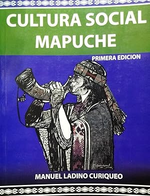 Cultura social mapuche. Ilustración : Claudio Antonio Huenchumil Cruz