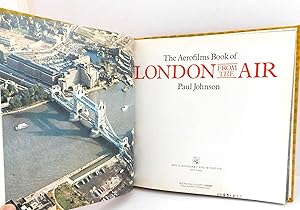 Seller image for The Aerofilms Book of London from the Air for sale by The Parnassus BookShop