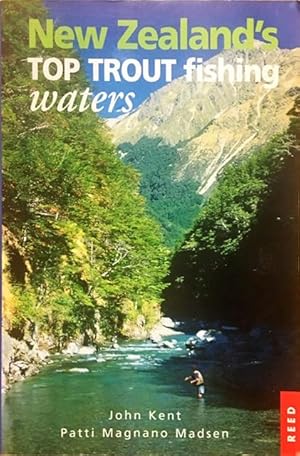 Bild des Verkufers fr New Zealand's Top Trout Fishing Waters zum Verkauf von Dial-A-Book