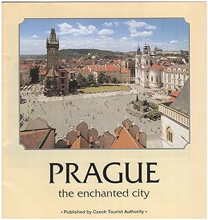 Prague: The Enchanted City