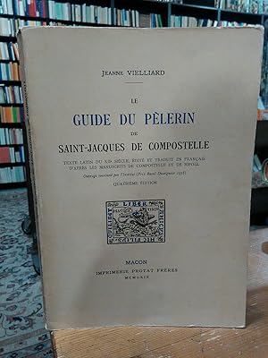 Seller image for Le Guide du Pelerin de Saint-Jacques de Compostelle. for sale by Antiquariat Thomas Nonnenmacher