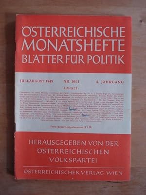 Österreichische Monatshefte - Blätter für Politik - 4. Jahrgang, Juli / August 1949, Nr. 10 / 11