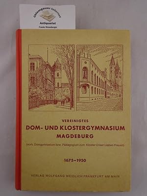 Vereinigtes Dom- und Klostergymnasium Magdeburg 21. Mai 1967 in Hannover [vorher Domgymnasium bzw...