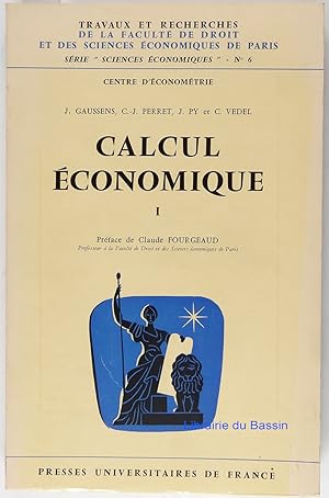 Seller image for Calcul conomique Tome I for sale by Librairie du Bassin