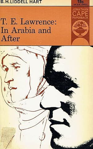 Imagen del vendedor de T E Lawrence: In Arabia and After a la venta por Vedic Book Services
