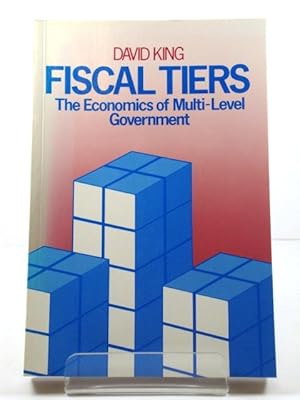 Immagine del venditore per Fiscal Tiers: The Economics of Multi-Level Government venduto da PsychoBabel & Skoob Books