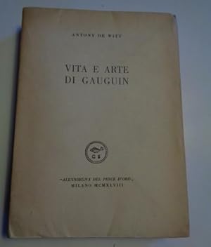 Vita e Arte Di Gauguin