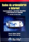 Seller image for Redes de ordenadores e Internet: Funcionamiento, servicios ofrecidos y alternativas de conexin. 2 Edicin for sale by AG Library