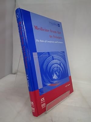 Imagen del vendedor de Medicine from Art to Science: the Role of Complexity and Evolution a la venta por YattonBookShop PBFA