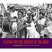 Seller image for Playing for the Benefit of the Band for sale by Versandbuchhandlung Kisch & Co.