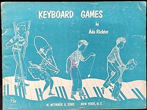 Imagen del vendedor de Keyboard Games A Collection of Supplementary Teaching Pieces for Elementary Piano Students a la venta por Shore Books