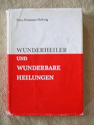 Bild des Verkufers fr Wunderheiler und wunderbare Heilungen. zum Verkauf von Verlag + Antiquariat Nikolai Lwenkamp