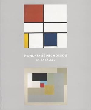 Seller image for Mondrian Nicholson in Parallel for sale by timkcbooks (Member of Booksellers Association)