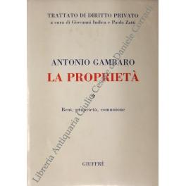 Imagen del vendedor de La propriet. Beni, propriet, comunione a la venta por Libreria Antiquaria Giulio Cesare di Daniele Corradi
