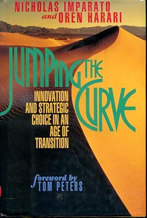 Seller image for Jumping The Curve : Innovation and Strategic Chice In An Age Of Transition for sale by Librairie Le Nord