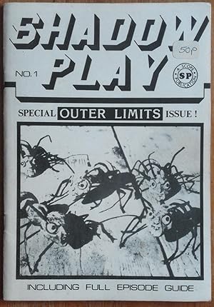 Shadow Play no 1. Special Outer Limits Issue!