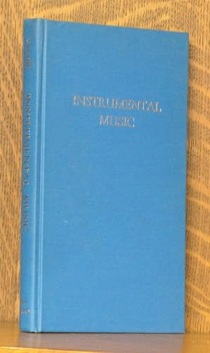 Seller image for INSTRUMENTAL MUSIC - A CONFERENCE AT ISHAM MEMORIAL LIBRARY MAY 4, 1957 for sale by Andre Strong Bookseller