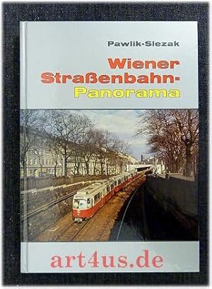 Seller image for Wiener Straenbahn-Panorama : Bilder aus d. Zeit von 1865 bis 1982. for sale by art4us - Antiquariat
