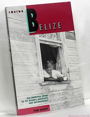 Seller image for Inside Belize: The Essential Guide to Its Society, Economy, and Environment for sale by BookLovers of Bath