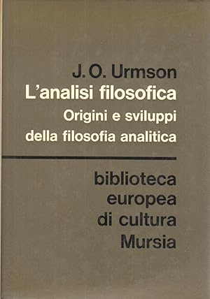 Seller image for L'analisi filosofica Origini e sviluppi della filosofia analitica for sale by Di Mano in Mano Soc. Coop