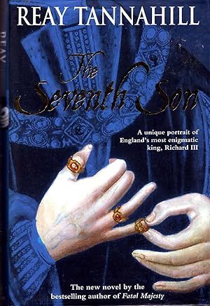 Immagine del venditore per The Seventh Son : A Unique Portrait of Richard III venduto da Pendleburys - the bookshop in the hills