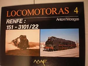 Seller image for Locomotoras 4. Renfe: 151-3101/22 for sale by Librera Antonio Azorn