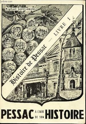 Seller image for PESSAC A L AUBE DE SON HISTOIRE for sale by Le-Livre