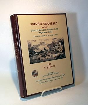 Prévôté de Québec, TOME I. Transcription des volumes 1 et 2 (registres civils), 2 novembre 1666 a...