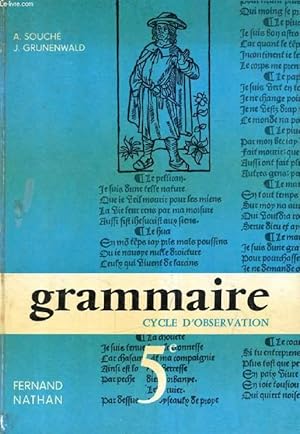 Seller image for GRAMMAIRE FRANCAISE, LECONS ET EXERCICES, CYCLE D'OBSERVATION, CLASSES DE 5e for sale by Le-Livre