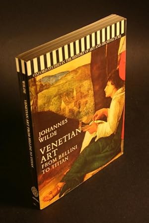 Seller image for Venetian art from Bellini to Titian. for sale by Steven Wolfe Books