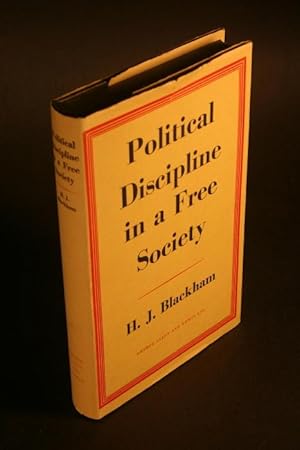 Bild des Verkufers fr Political discipline in a free society. The sustained initiative. zum Verkauf von Steven Wolfe Books