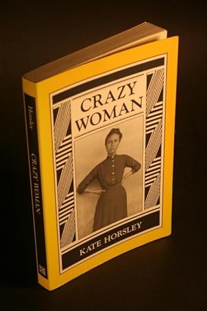 Bild des Verkufers fr Crazy Woman. zum Verkauf von Steven Wolfe Books